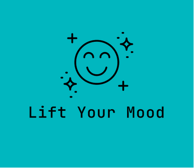 A bright turquoise square graphic with a simple black line illustration of a smiling face surrounded by sparkles, above the words 'Lift Your Mood' in a typewriter-style font.